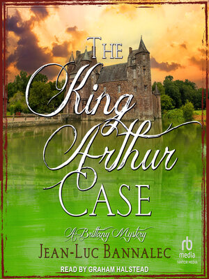 cover image of The King Arthur Case